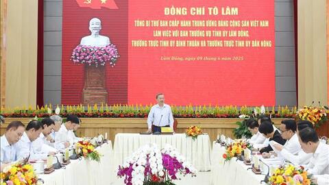Tổng Bí thư Tô Lâm: Tỉnh Lâm Đồng mới khẩn trương xây dựng lại quy hoạch tổng thể phát triển kinh tế - xã hội giai đoạn mới