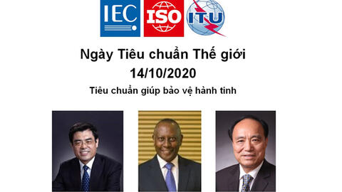 Thông điệp Ngày Tiêu chuẩn Thế giới 2020: Tiêu chuẩn giúp bảo vệ hành tinh
